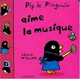 Pip le pingouin aime la musique