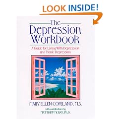 The Depression Workbook: A Guide for Living with Depression and Manic Depression (New Harbinger Workbooks)