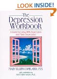 The Depression Workbook: A Guide for Living with Depression and Manic Depression (New Harbinger Workbooks)