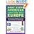 What Every American Should Know About Europe: The Hot Spots, Hotshots, Political Muck-ups, Cross-Border Sniping, and Cultural Chaos of Our Transatlantic Cousins