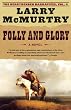 Folly and Glory: A Novel (The Berrybender Narratives)