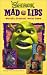 Search : Shrek Mad Libs