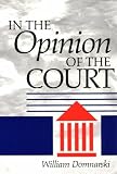 In the Opinion of the Court