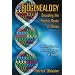 Biogenealogy: Decoding the Psychic Roots of Illness: Freedom from the Ancestral Origins of Disease
