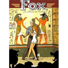 Fox, tome 2 :  Le miroir de v�rit�