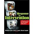 Response to Intervention: A Framework for Reading Educators