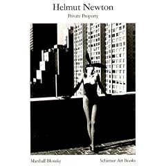 Helmut Newton. Private Property.
