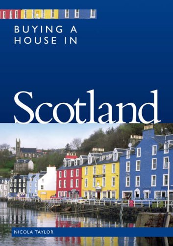 City Travel Guides Discounted  Search : Buying a House in Scotland (Buying a House)