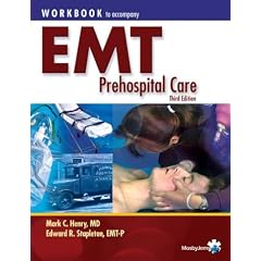 Workbook to Accompany EMT Prehospital Care