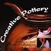 Creative Pottery: A Step-By-Step Guide and Showcase