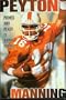 Peyton Manning: Primed & Ready