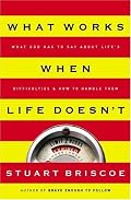 What Works When Life Doesn't