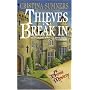 Thieves Break In
