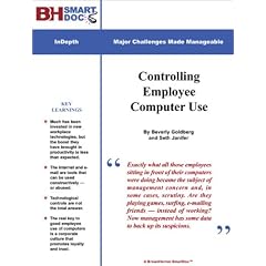 Controlling Employee Computer Use -- Gain The Rewards Of Technology By Limiting Web Surfing And Internet Overuse