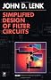 Simplified Design of Filter Circuits, (EDN Series for Design Engineers)