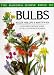 Book The Random House Book of Bulbs