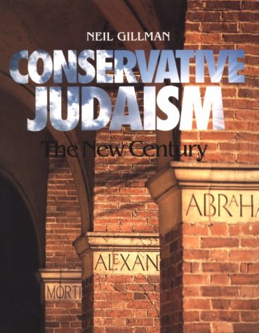 Conservative Judaism: The New Century under Seminary in The Books Store