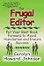 The Frugal Editor: Put your best book forward to avoid humiliation and ensure success (How to Do It Frugally)
