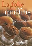 Revue Stanké  / La folie des muffins