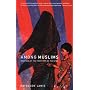 Among Muslims: Meetings at the Frontiers of Pakistan