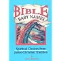 Bible Baby Names: Spiritual Choices from Judeo-Christian Tradition