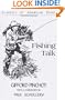Fishing Talk (Classics of American Sport Series)