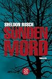 S&uuml;ndenmord - Sheldon Rusch