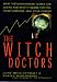 The Witch Doctors