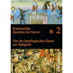 Epochen der Kunst, Neubearbeitung, 5 Bde., Bd.2, Mittelalter. Von der karolingischen Kunst zur Sp�tgotik