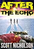 After: The Echo