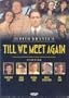 Judith Krantz's Till We Meet Again
