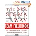The Six Sigma Way Team Fieldbook: An Implementation Guide for Process Improvement Teams