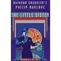 The LITTLE SISTER: RAYMOND CHANDLER'S PHILIP MARLOWE  (ILLUSTRATED)