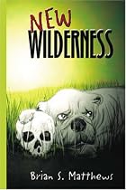New Wilderness