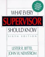 What Every Supervisor Should Know
