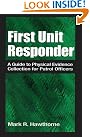 First Unit Responder...