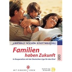 Familien haben Zukunft