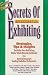 Books : Still More Secrets of Successful Exhibiting