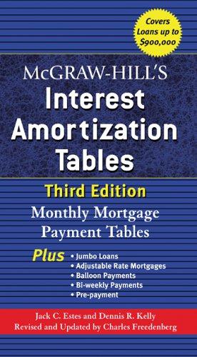 McGraw-Hill's Interest Amortization Tables, Third Edition