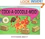 Cock-a-Doodle-Moo!