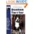 Guide to Owning a Boston Terrier: Puppy Care, Grooming, Training, History, Health, Breed Standard (Re-335)