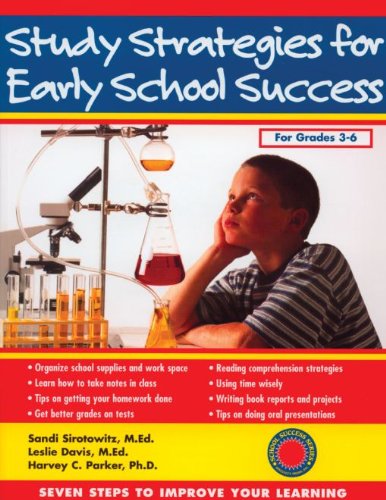 Study Strategies for Early School Success: Seven Steps to Improve Your Learning (Seven Steps Family Guides)