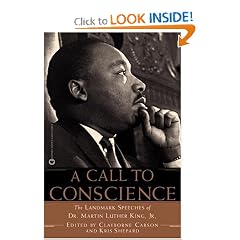 A Call to Conscience: The Landmark Speeches of Dr. Martin Luther King, Jr.
