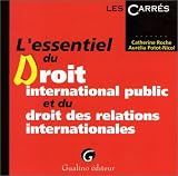 Revue Gualino  / L'essentiel du droit international public et du droit des relations internationales