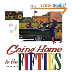 Going Home to the Fifties