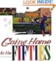 Going Home to the Fifties