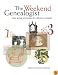 The Weekend Genealogist: Timesaving Techniques for Effective Research (PBS Ancestor)