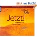 Jetzt. Die Kraft der Gegenwart. 8 CDs.