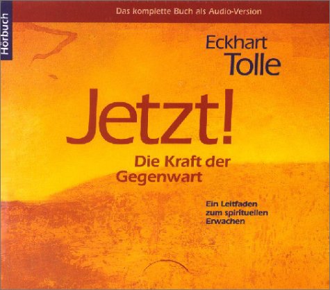Jetzt. Die Kraft der Gegenwart. 8 CDs. Jetzt. Die Kraft der Gegenwart. 8 CDs.