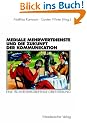 Mediale Mehrwertdienste und die Zukunft der Kommunikation: Eine f�cher�bergreifende Orientierung